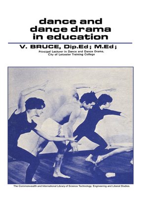 cover image of Dance and Dance Drama in Education